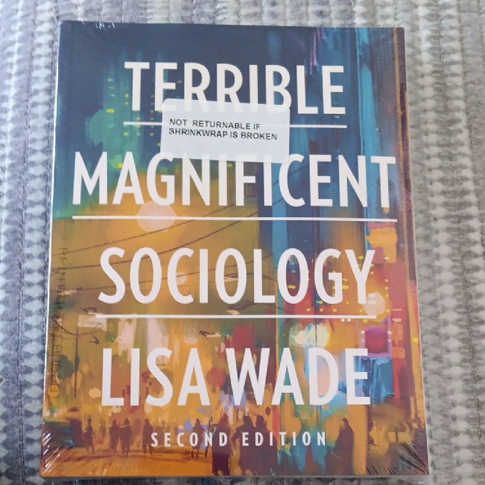 NWT Terrible Magnificent Sociology Book